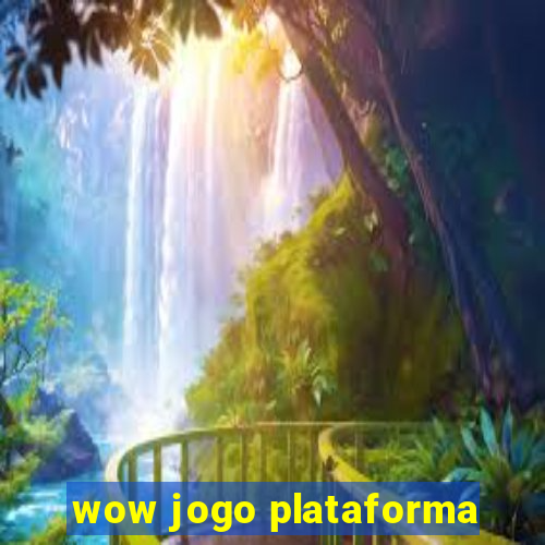 wow jogo plataforma